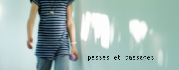 Passes et passages